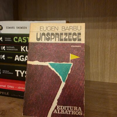 Unsprezece - Eugen Barbu