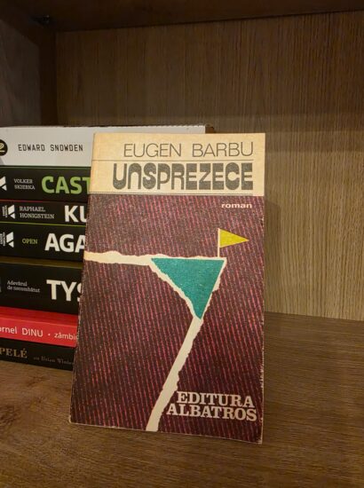 Unsprezece - Eugen Barbu
